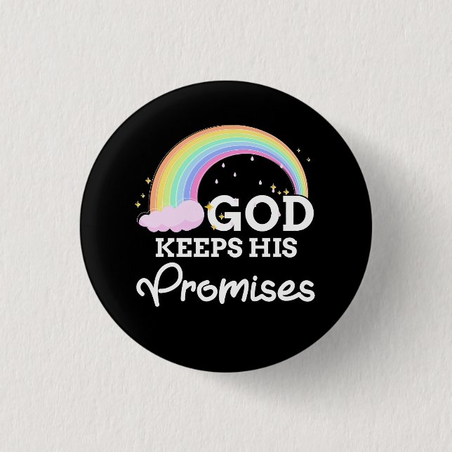 God Keeps His Promises Rainbow Religious Jesus Lov Button (Front)