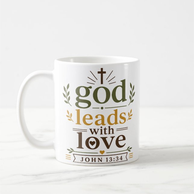God Leads With Love Inspirational Scripture Quote Coffee Mug (Left)
