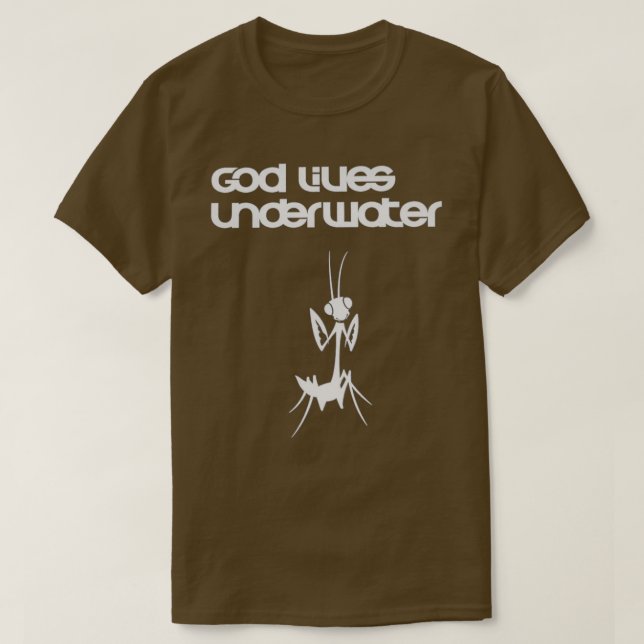 God Lives Underwater 1 T-Shirt (Design Front)