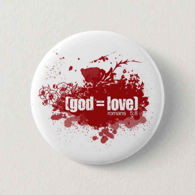 GOD = LOVE PINBACK BUTTON (Front)