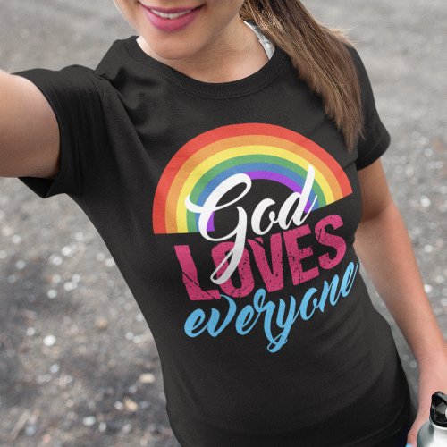 God Loves Everyone Cute Rainbow Christian Quote T_Shirt