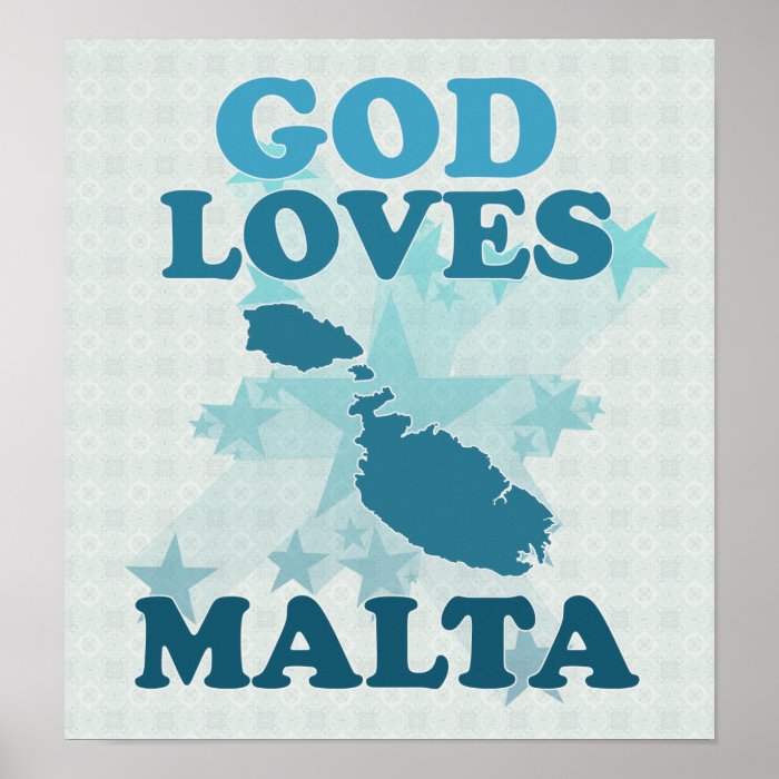 God Loves Malta Posters