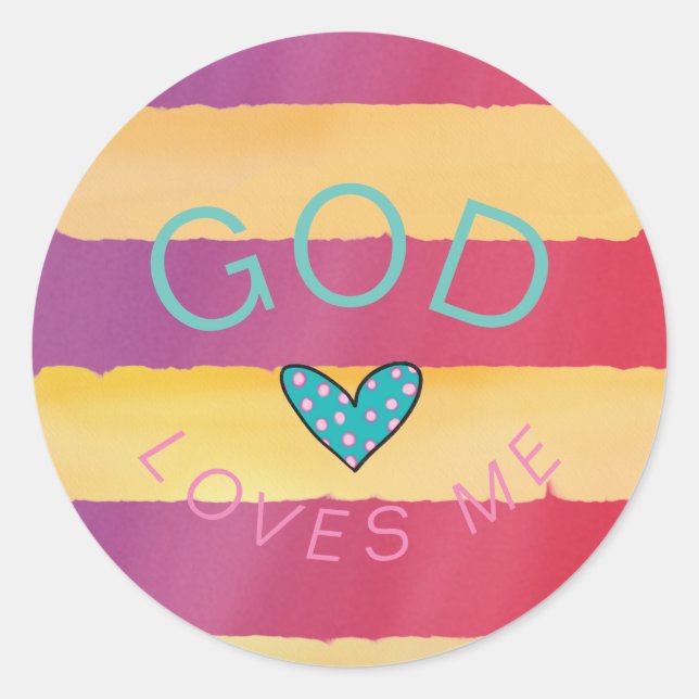 God Loves Me Striped Classic Round Sticker (Front)