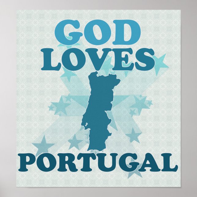 God Loves Portugal Poster (Front)