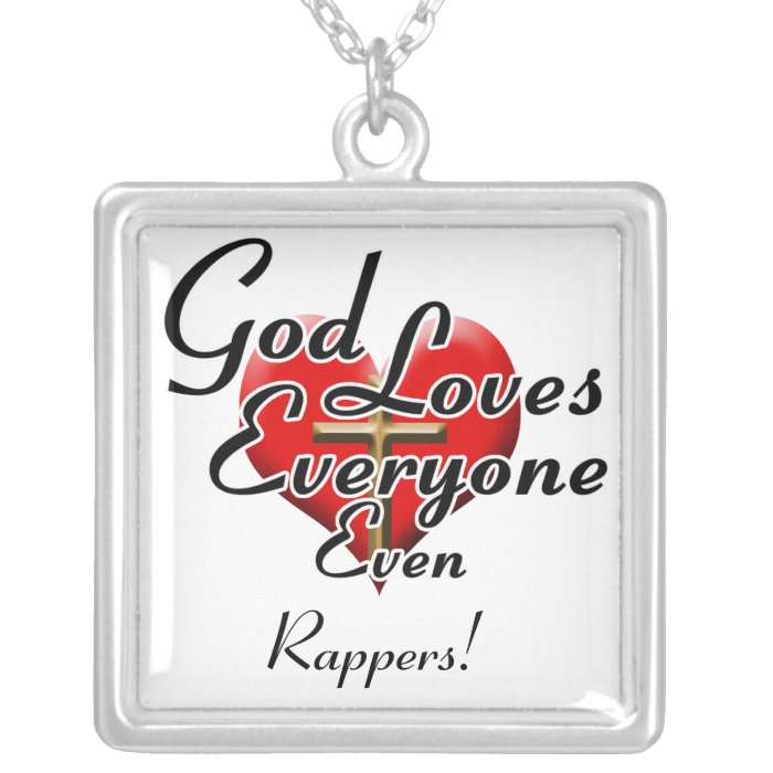 God Loves Rappers Necklaces