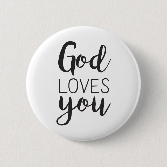 God loves you button (Front)