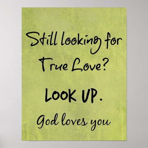 God Loves You Christian Quote Poster