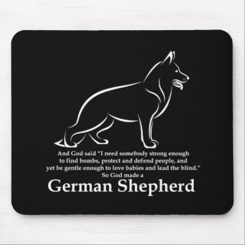 God Made A Shepherd Mouse Pad by ForLoveofDogs at Zazzle