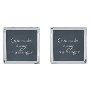 God made a way in a Manger Quote Cufflinks