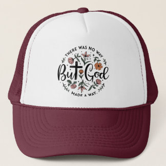 God Made a Way Trucker Hat