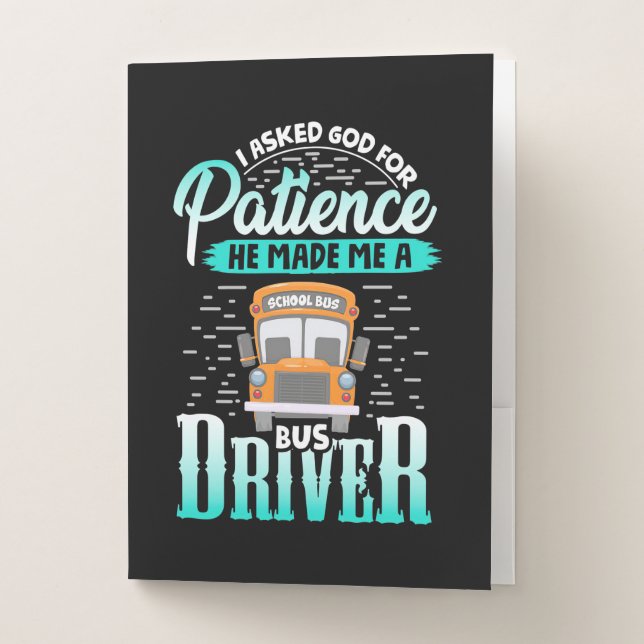 God Made Me A Bus Driver Pocket Folder (Front)