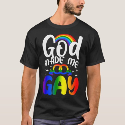 God Made Me Gay LGBT LGBTQ Pride Christian Gay  T_Shirt