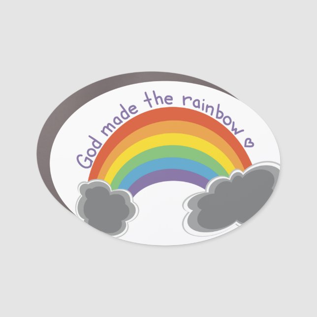 God Made The Rainbow Car Magnet (Front)