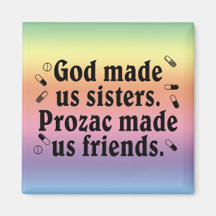 God made us sisters magnet