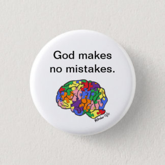 "God makes no mistakes" button