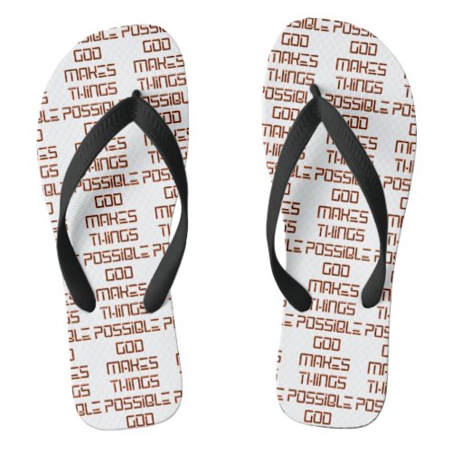 God Makes Things Possible White All_Over Unisex Flip Flops