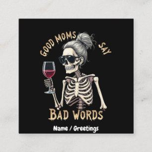 God Moms Say Bad Words A Hilarious Mom Square Business Card