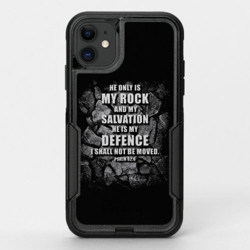 GOD My Rock  Salvation â Christian Faith Verse   OtterBox Commuter iPhone 11 Case