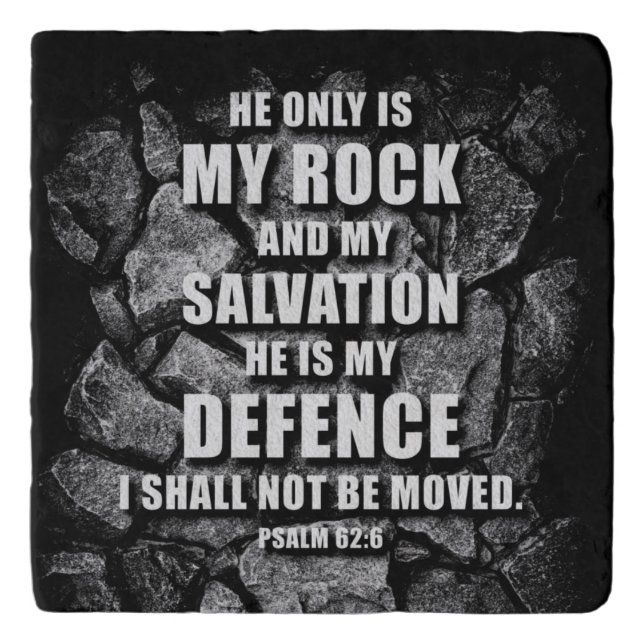GOD My Rock & Salvation – Christian Faith Verse   Trivet (Front)