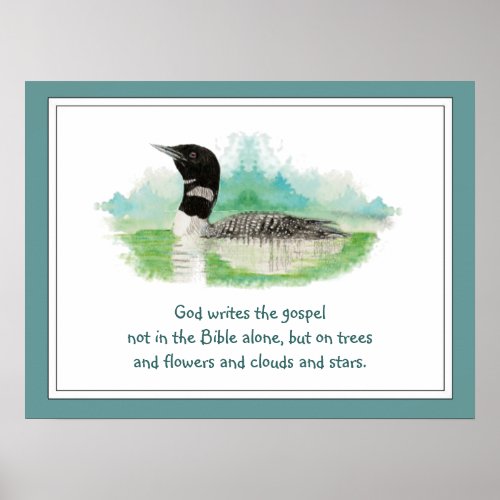 God Nature Quote Watercolor Loon Wilderness Poster