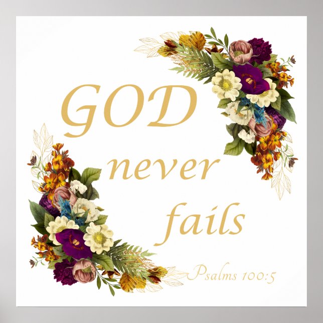 GOD Never Fails – Women’s Christian Faith Bible  Poster (Front)