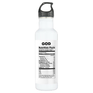 God: Nutrition Facts Water Bottle