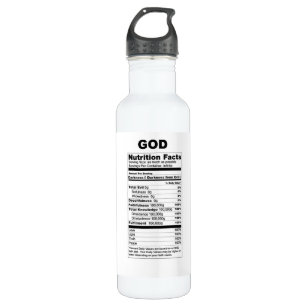 God: Nutrition Facts Water Bottle