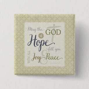 God of Hope Fill You with Joy & Peace Button