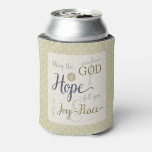 God of Hope Fill You with Joy & Peace Can Cooler