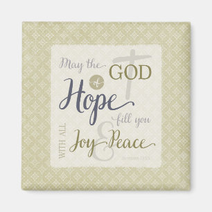 God of Hope Fill You with Joy & Peace Magnet