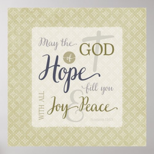 God of Hope Fill You with Joy  Peace Poster