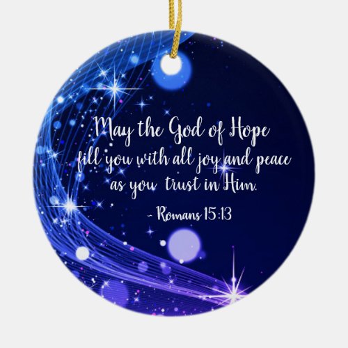 God of Hope Romans 1513 Bible Verse Christmas Ceramic Ornament