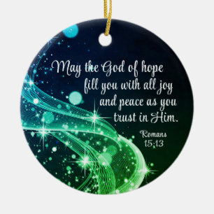 God of Hope, Romans 15:13 Bible Verse, Christmas Ceramic Ornament