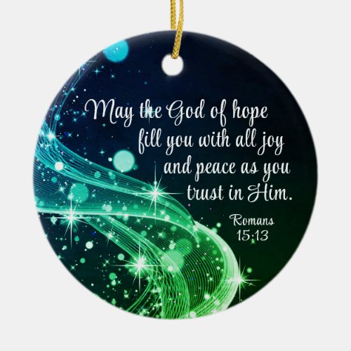 God of Hope Romans 1513 Bible Verse Christmas Ceramic Ornament