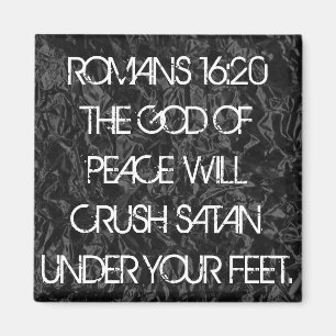 God of Peace bible verse Romans 16:20 Magnet