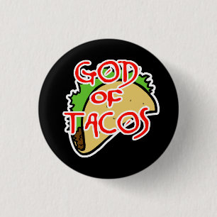 God of Tacos Pinback Button