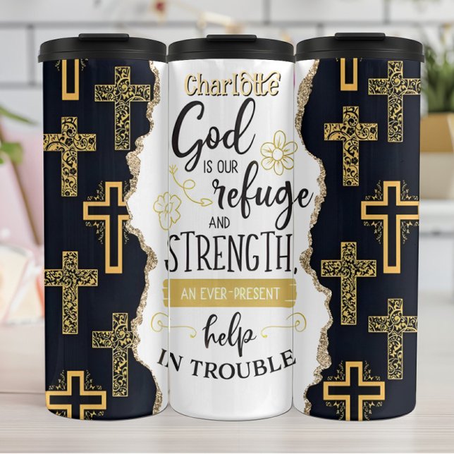 God Our Refuge and Strength Thermal Tumbler (Creator Uploaded)