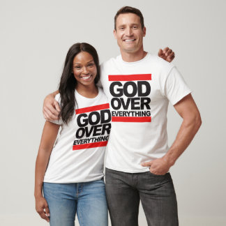 God Over Everything - Christian T-Shirt