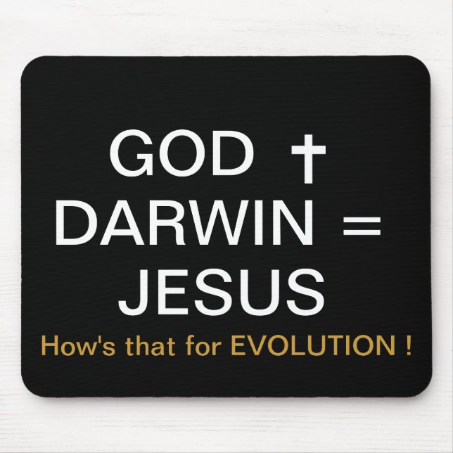GOD PLUS DARWIN = JESUS MOUSE PAD (Front)