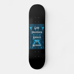 God Provides Skateboard