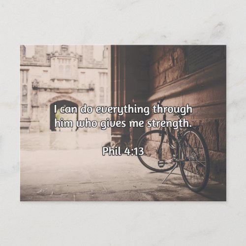 God Quotes Phil 413 __ God Gives Strength Postcard