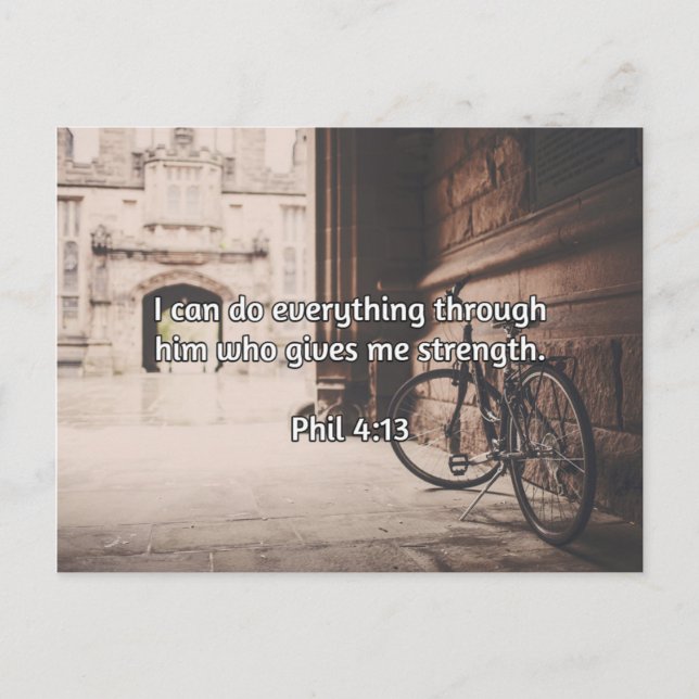 God Quotes: Phil 4:13 -- "God Gives Strength" Postcard (Front)