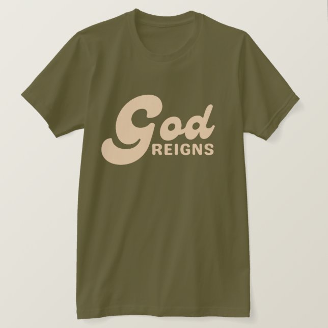 God Reigns Tee (Design Front)
