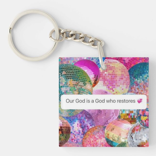 God Restores Christian Faith Disco Ball Keychain (Front)