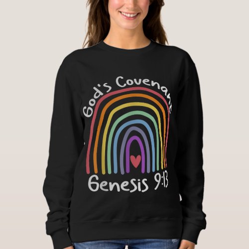 God s Covenant Rainbow Genesis 913 Christian Jesus Sweatshirt