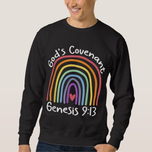 God s Covenant Rainbow Genesis 913 Christian Jesus Sweatshirt