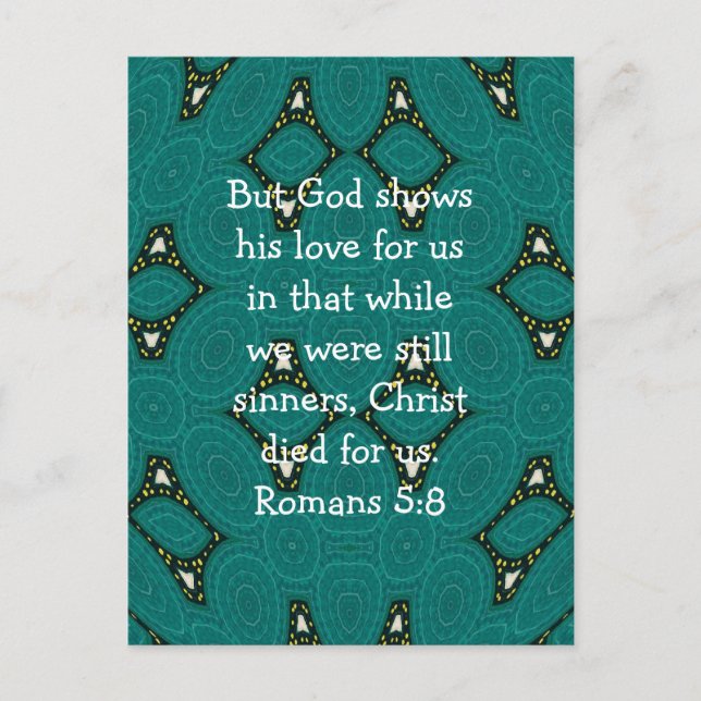 God’s Love Scripture Quote Romans 5:8 Postcard (Front)