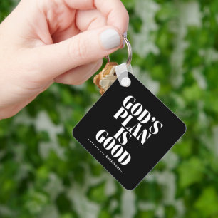 God’s Plan Is Good – Romans 8:28 Keychain