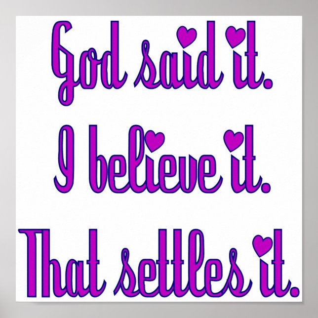 God Said It Purple with Hearts Poster (Front)