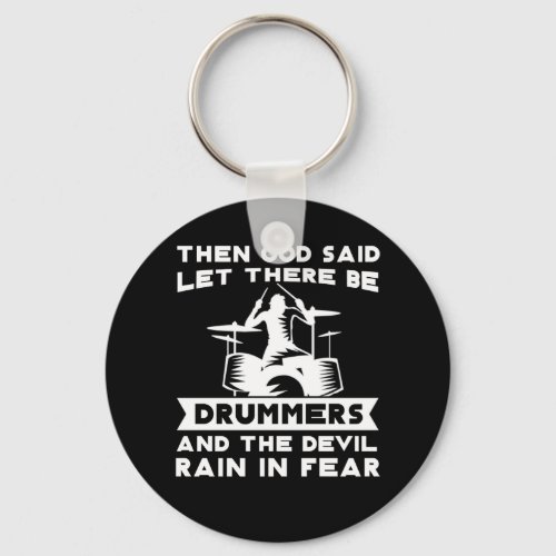 God Said Let There Be Drummers Devil Ran Keychain